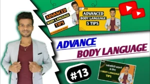 Top Tips For Advance Body Language ||