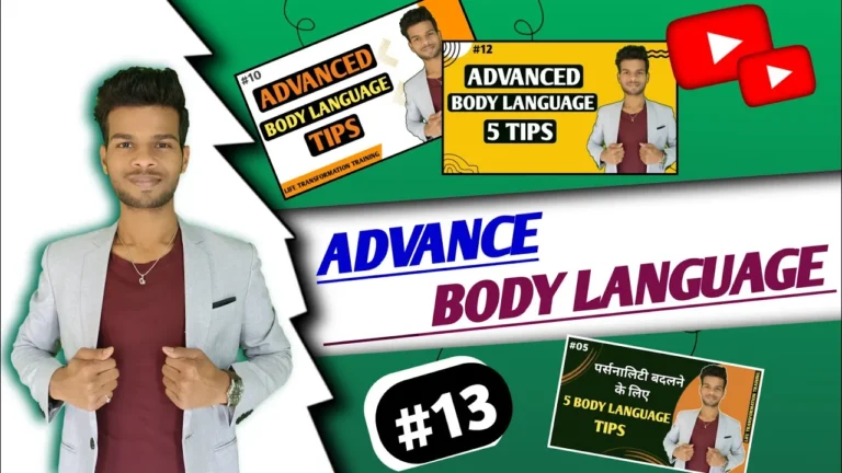 Top Tips For Advance Body Language ||